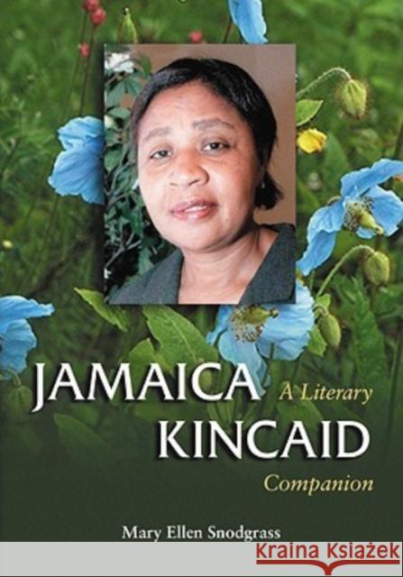 Jamaica Kincaid Snodgrass, Mary Ellen 9780786435807