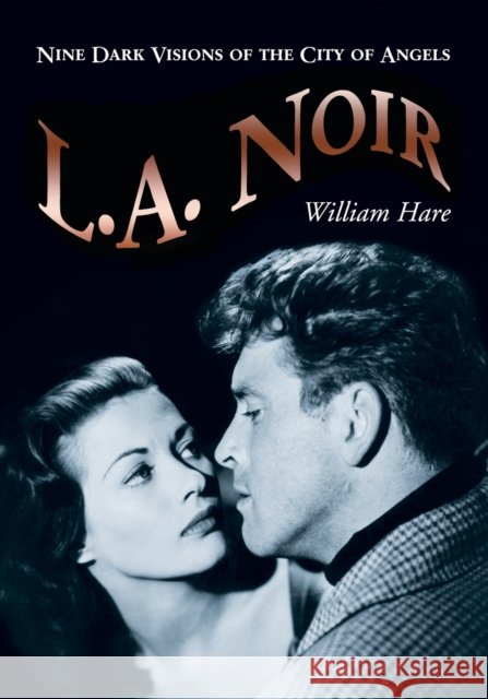 L.A. Noir Hare, William 9780786437405