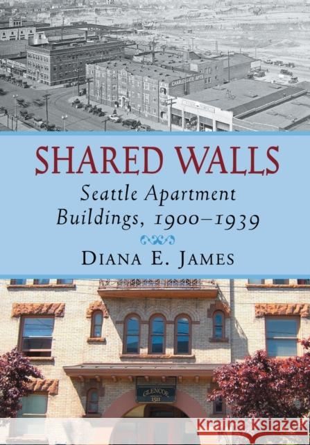 Shared Walls James, Diana E. 9780786465965