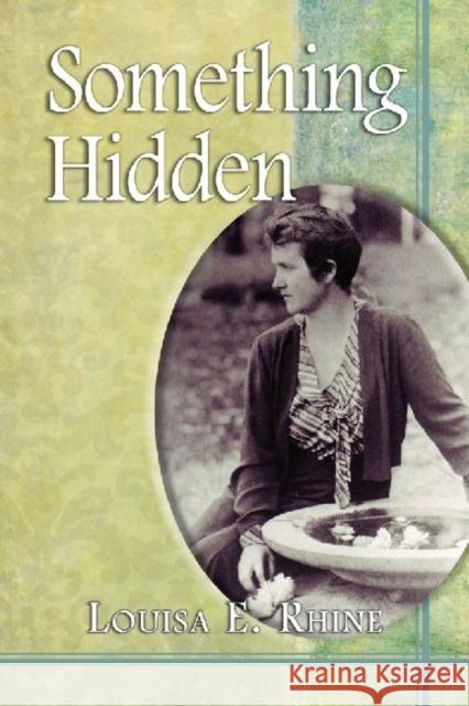 Something Hidden  9780786467549 McFarland & Company