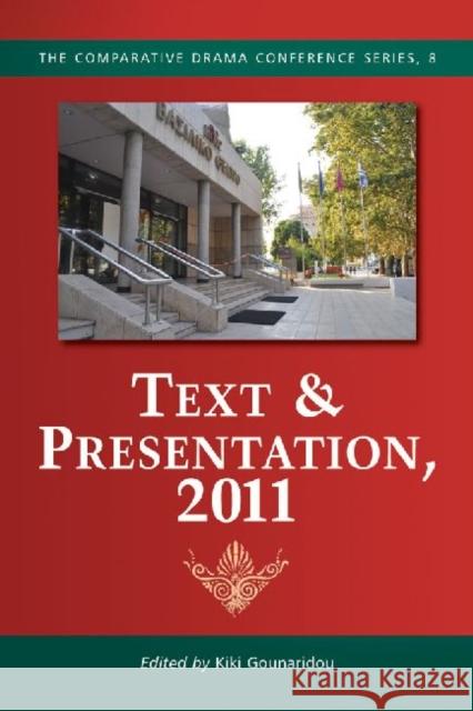 Text & Presentation Gounaridou, Kiki 9780786469956 McFarland & Company
