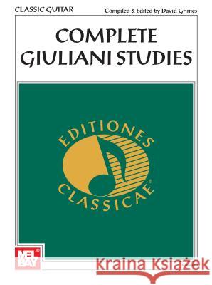 Complete Giuliani Studies David Grimes 9780786614332