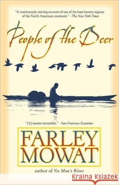 People of the Deer Farley Mowat 9780786714780 Carroll & Graf Publishers