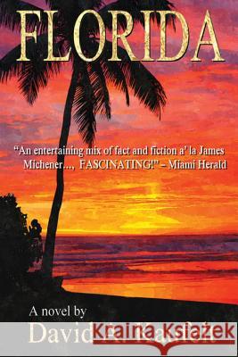 Florida David a. Kaufelt 9780786756230 Argo Navis