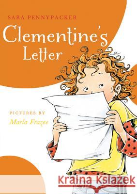 Clementine's Letter Sara Pennypacker Marla Frazee 9780786838851