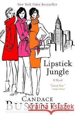 Lipstick Jungle Candace Bushnell 9780786887071 Hyperion Books