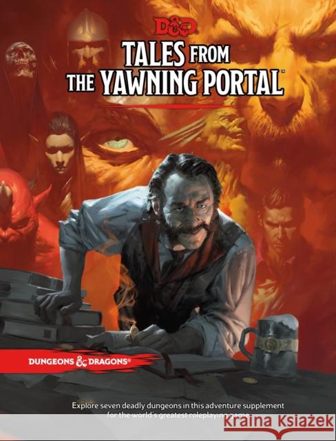 Tales from the Yawning Portal Wizards RPG Team 9780786966097 Wizards of the Coast