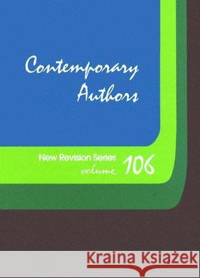 Contemporary Authors New Revision Series: A Bio-Bibliographical Guide to Current Writers in Fiction, General Non-Fiction, Poetry, Journalism, Drama, M Gale Group 9780787646158