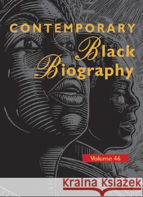 Contemporary Black Biography: Profiles from the International Black Community Gale Group 9780787667344