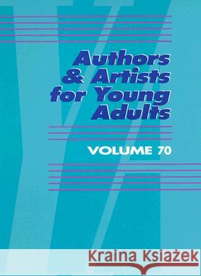 Authors and Artists for Young Adults: A Biographical Guide to Novelists, Poets, Playwrights Screenwriters, Lyricists, Illustrators, Cartoonists, Anima Hayes, Dwayne 9780787677893 Thomson Gale