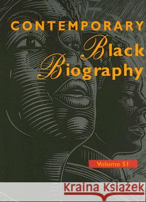 Contemporary Black Biography: Profiles from the International Black Community Gale Group 9780787679231
