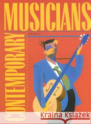 Contemporary Musicians: Profiles of the People in Music Moy, Tracie 9780787680749 Gale Cengage