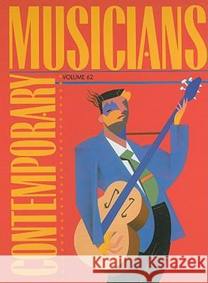 Contemporary Musicians: Profiles of the People in Music Henderson, Andrea 9780787680756 Gale Cengage