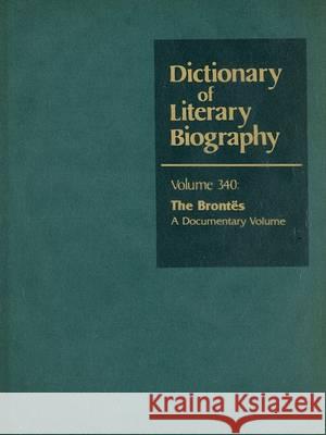 Dlb 340: The Brontes: Adocumentary Volume Taylor, Susan B. 9780787681586