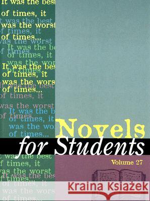 Novels for Students: Presenting Analysis, Context and Criticism on Commonly Studied Novels Milne, Ira Mark 9780787686840