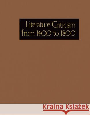 Literature Criticism from 1400 to 1800 Schoenberg, Thomas J. 9780787687373 Thomson Gale