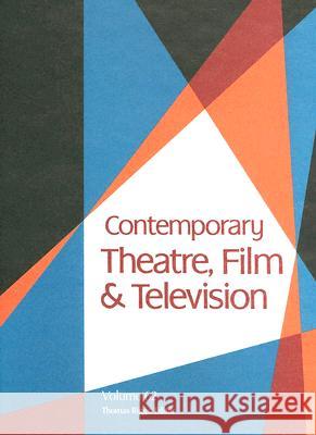 Contemporary Theatre, Film and Television Thomas Riggs 9780787690359 Thomson Gale