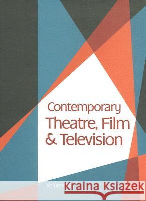 Contemporary Theatre, Film and Television Riggs, Thomas 9780787690403