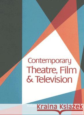 Contemporary Theatre, Film and Television Riggs, Thomas 9780787690496 Thomson Gale