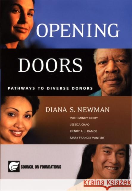 Opening Doors: Pathways to Diverse Donors Newman, Diana S. 9780787958848 Jossey-Bass