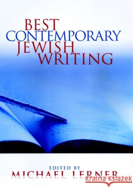 Best Contemporary Jewish Writing Michael Lerner 9780787959364