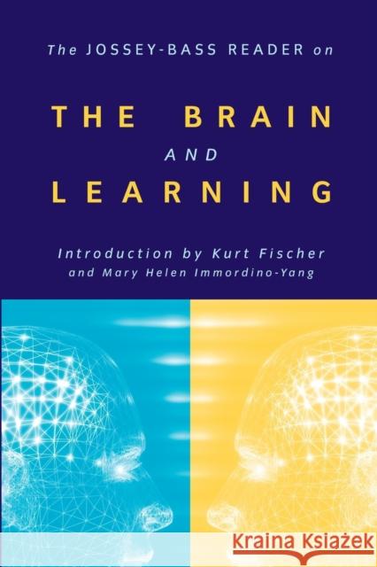 The Jossey-Bass Reader on the Brain and Learning Jossey-Bass Publishers 9780787962418