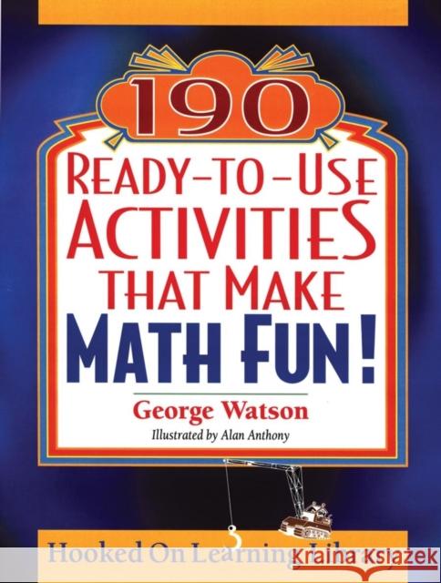190 Ready-to-Use Activities Math V2 Watson, George 9780787965853