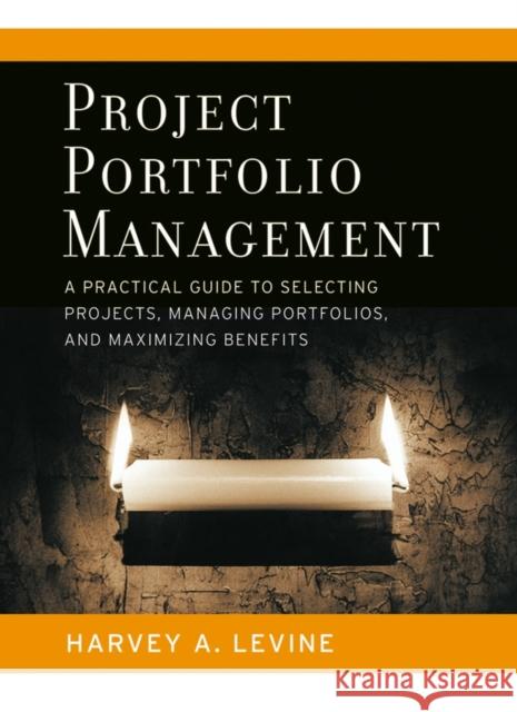 Project Portfolio Management Levine, Harvey A. 9780787977542 Jossey-Bass