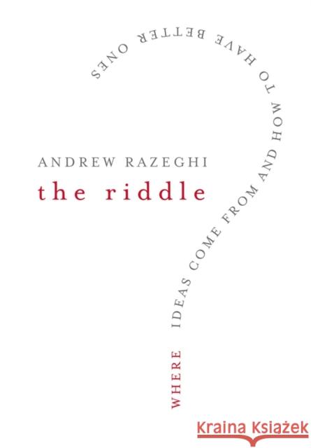 The Riddle Razeghi, Andrew 9780787996321