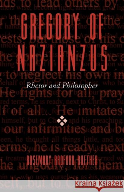 Gregory of Nazianzus Rosemary Radford Ruether 9780788099144 Academic Renewal Press