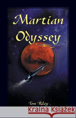 Martian Odyssey Thomas Riley 9780788458637