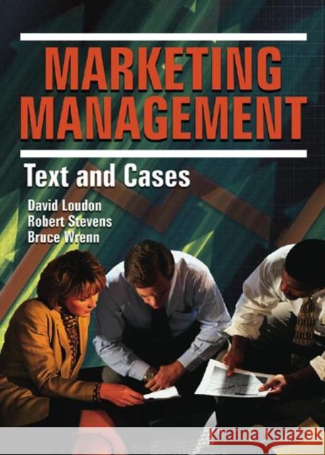 Marketing Management : Text and Cases David L. Loudon 9780789012333 Best Business Books