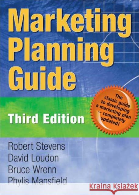 Marketing Planning Guide Robert E. Stevens David L. Loudon Bruce Wrenn 9780789023384 Best Business Books