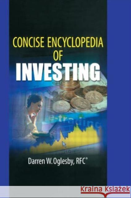 Concise Encyclopedia of Investing D. W. Oglesby 9780789023445 Best Business Books