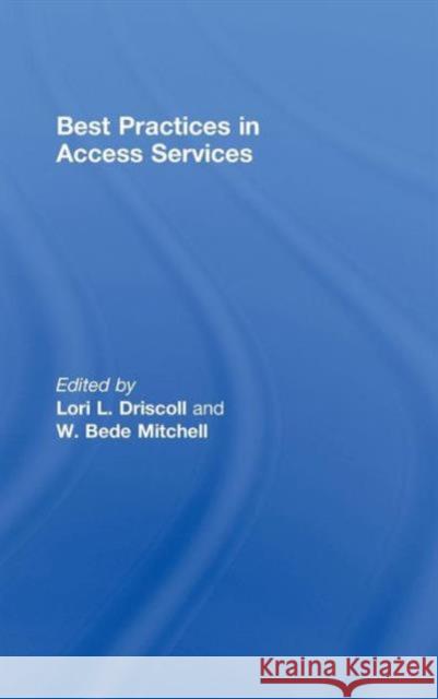 Best Practices in Access Services  9780789038524 Routledge