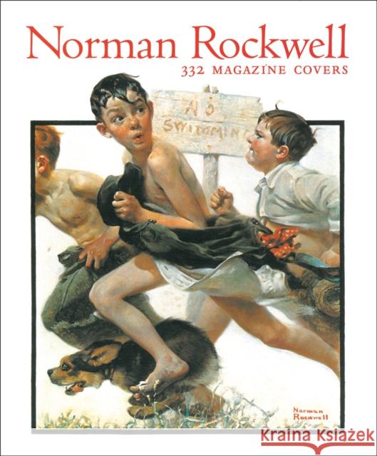 Norman Rockwell: 332 Magazine Covers Christopher Finch 9780789204097 Abbeville Press Inc.,U.S.