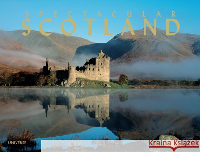 Spectacular Scotland James Gracie 9780789324795