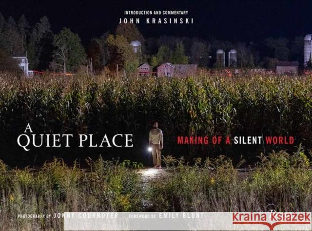 A Quiet Place: Making of a Silent World Emily Blunt 9780789339560 Universe Publishing
