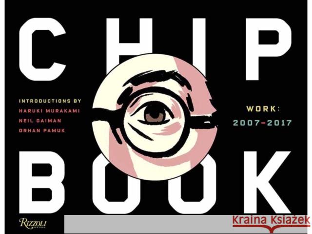 Chip Kidd: Book Two Chip Kidd Haruki Murakami Neil Gaiman 9780789339836 Rizzoli International Publications