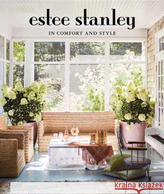 In Comfort and Style Estee Stanley Christina Shanahan Carly Kuhn 9780789341266