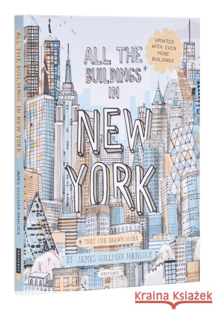 All the Buildings in New York: Updated Edition James Gullive 9780789344137 Universe Publishing