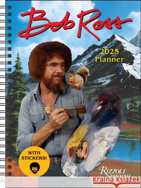 Bob Ross 12-Month 2025 Planner Calendar Bob Ross 9780789344588 Rizzoli Universe