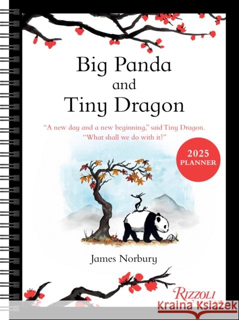 Big Panda and Tiny Dragon 12-Month 2025 Planner Calendar James Norbury 9780789344656 Universe Publishing