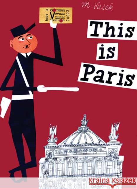 This is Paris Miroslav Sasek 9780789346339 Rizzoli Universe