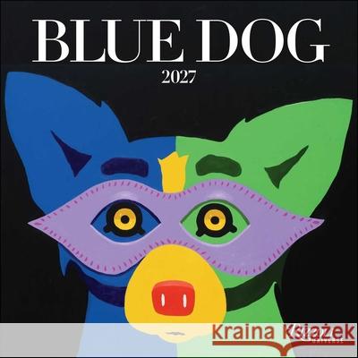 Blue Dog 2027 Wall Calendar George Rodrigue 9780789349316 Rizzoli Universe