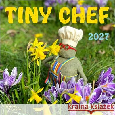 Tiny Chef 2027 Wall Calendar Rachel Larsen 9780789349736 Rizzoli Universe