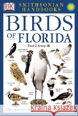 Birds of Florida: The Clearest Recognition Guide Available DK 9780789483874 DK Publishing (Dorling Kindersley)
