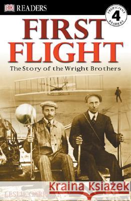 First Flight: The Story of the Wright Brothers Caryn Jenner 9780789492913 