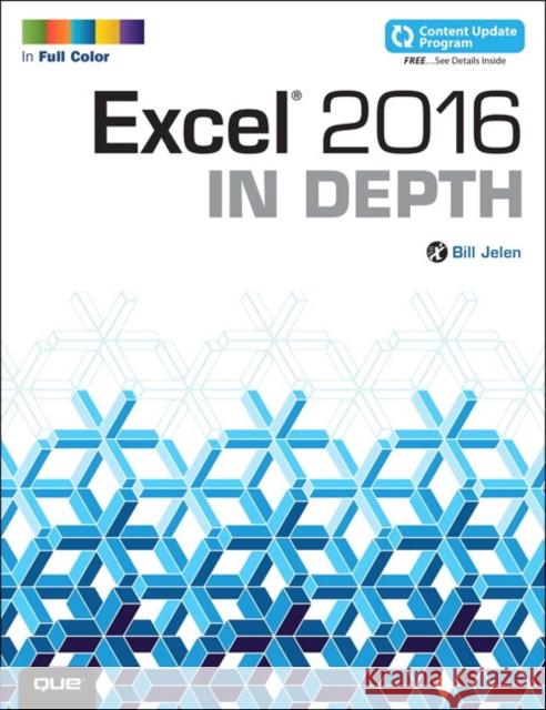 Excel 2016 In Depth Bill Jelen 9780789755841 Pearson Education (US)