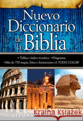 Nuevo Diccionario de la Biblia Lockward, A. 9780789902177 Editorial Unilit
